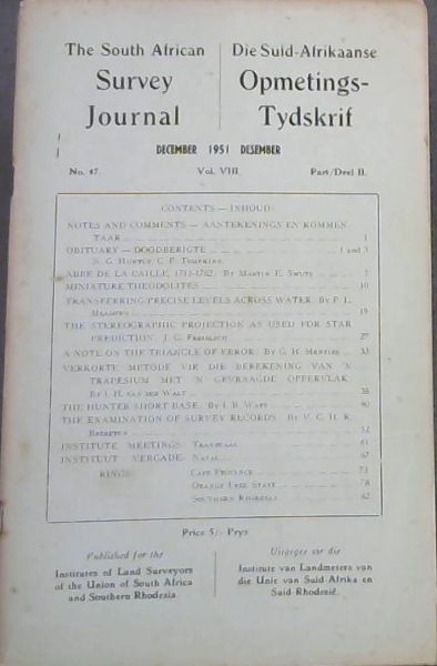 The South African Survey Journal December 1951 No 47 Vol 8 Part 2