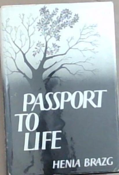Passport to Life
