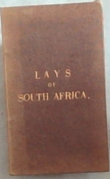 lays-of-south-africa-on-topics-principally-modern