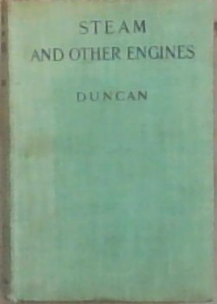 Steam and other Engines
