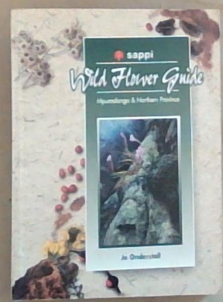 Wild Flower Guide: Mpumalanga & Northern Province