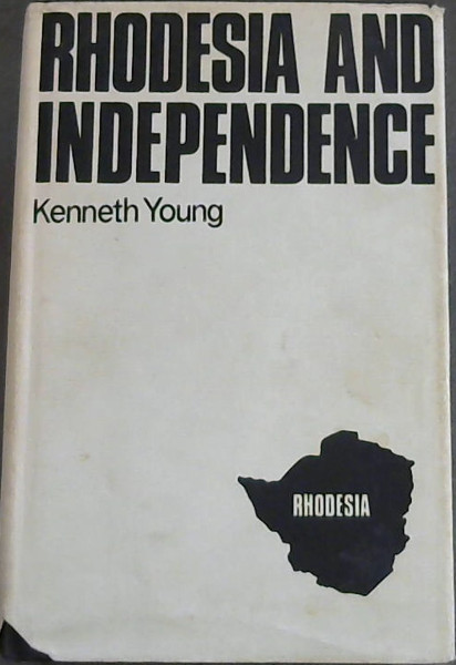 Rhodesia and Independence