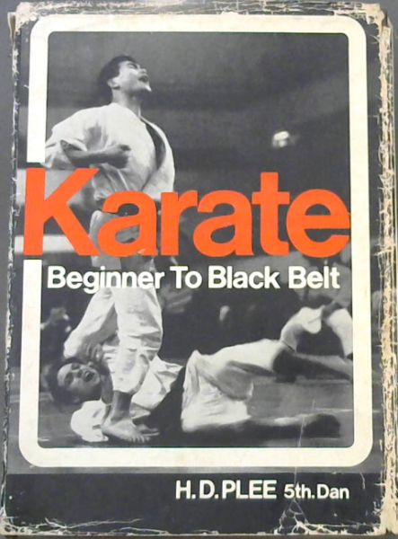 Karate : Beginner To Black Belt