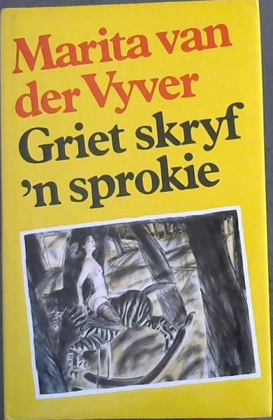 Griet skryf n sprokie (Afrikaans Edition)