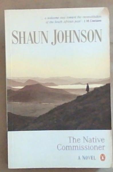 The Native Commissioner: A Novel