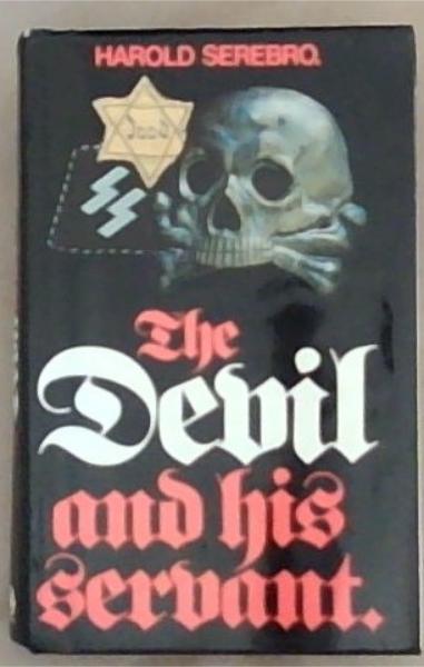 The Devil and his Servant