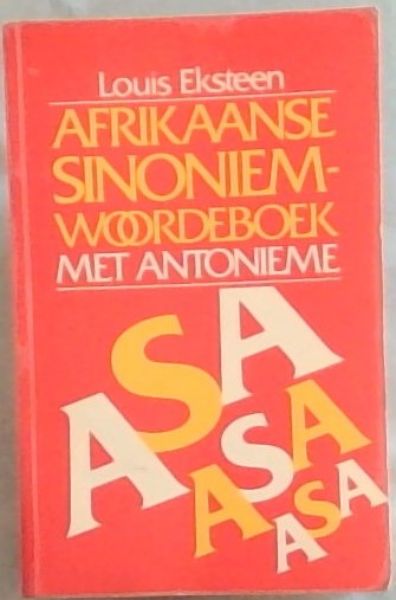 Afrikaanse Sinoniemwoordeboek met Antonieme (ASA)