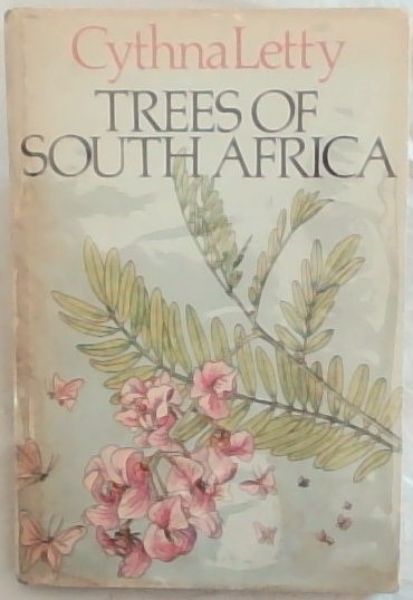 Trees of South Africa (Signed by Cythna Letty)