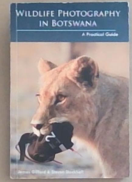 Wildlife Photography in Botswana: A Practical Guide