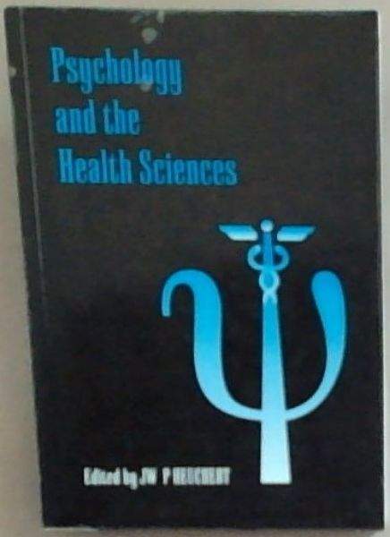 Psychology and the Health Sciences