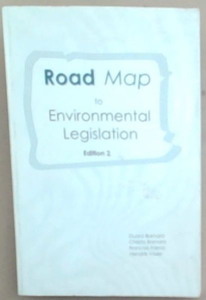 Image for Road Map to Environmental Legislation: Edition 2 Road Map to Environmental Legislation: Edition 2