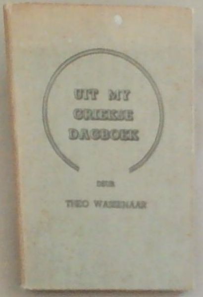 Uit My Griekse Dagboek: Twee Maats In Die Land Van Homeros
