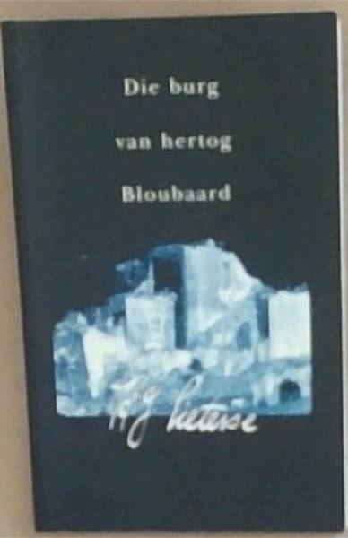 Die Burg Van Hertog Bloubaard