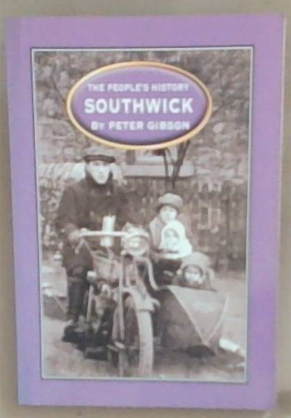 Image for The People's History Southwick The People's History Southwick