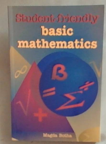 Image for Student Friendly Basic Mathematics Student Friendly Basic Mathematics