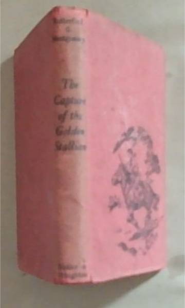 The Capture Of The Golden Stalliion