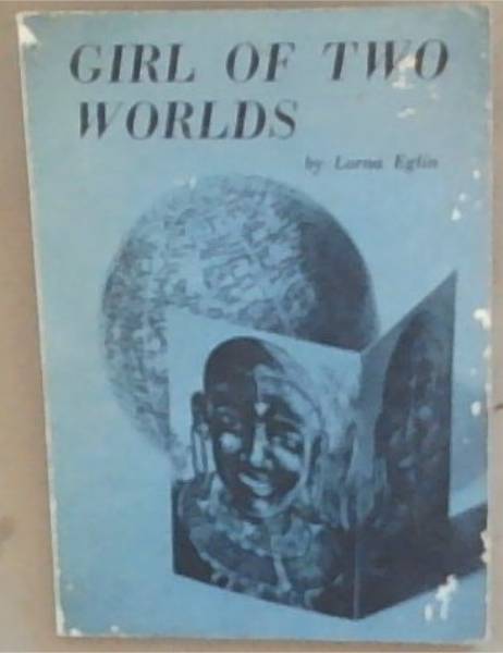 Girl Of Two Worlds