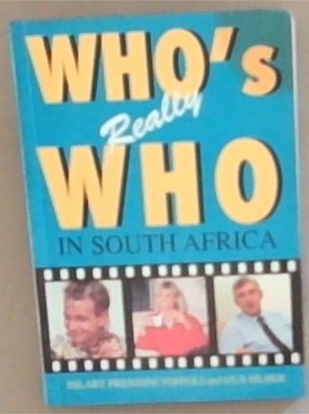Who's really who in South Africa (Signed and Inscribed by the Author Hilary Prendini Toffoli)