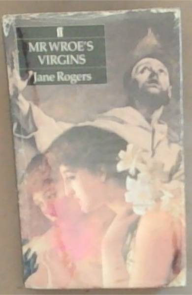 Mr. Wroe's Virgins