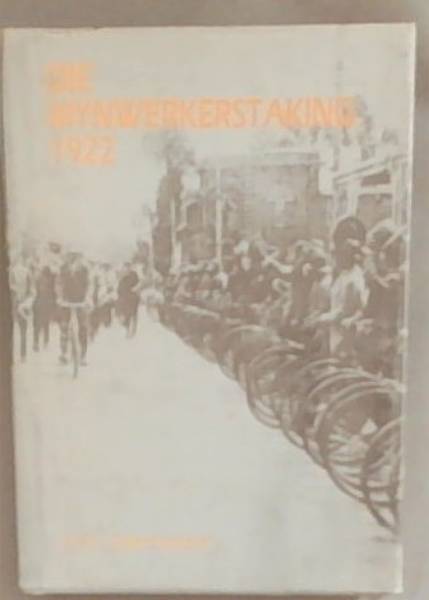 Die Mynwerkerstaking Witwatersrand, 1922 (Historiese monografie Nr. 1)