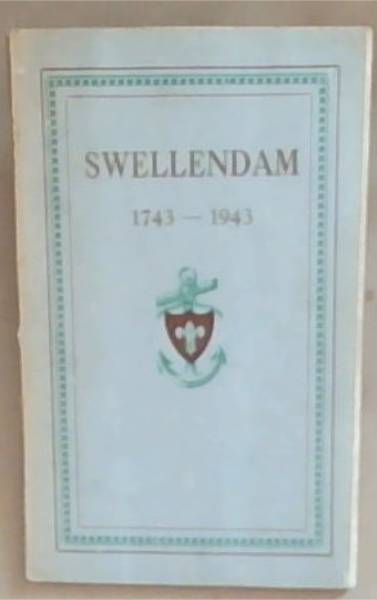 Gedenkboek: Swellendam 1743-1943