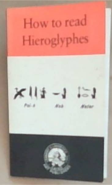 How To Read Hieroglyphes