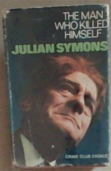 The Man Who Killed Himself