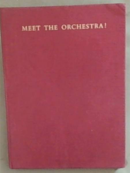 Meet The Orchestra !