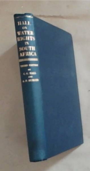 Hall On Water Rights In South Africa: Third Edition