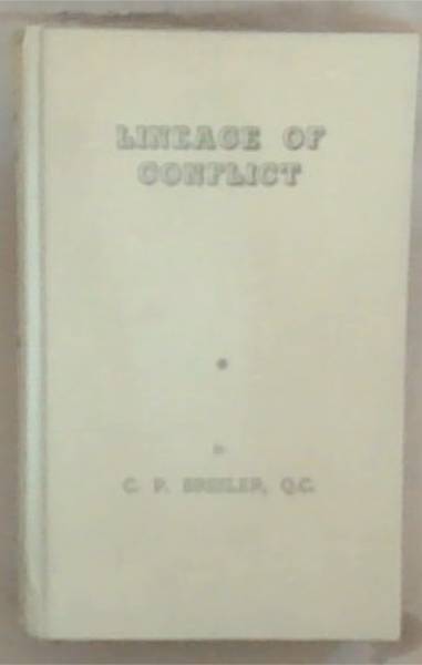 Lineage Of Conflict: A South African Miscellany