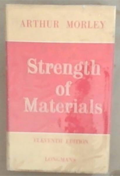 Strength of Materials: Eleventh Edition