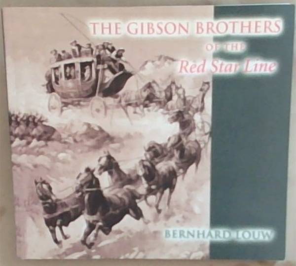 The Gibson Brothers of the Red Star Line