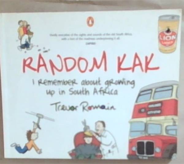 Random Kak: I remember about Growing Up in South Africa (Signed by the Author Trevor Romain on a small plate)