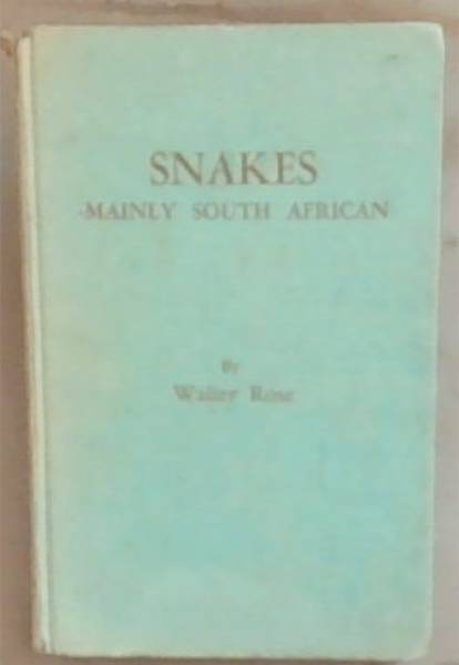 Snakes: Mainly South African