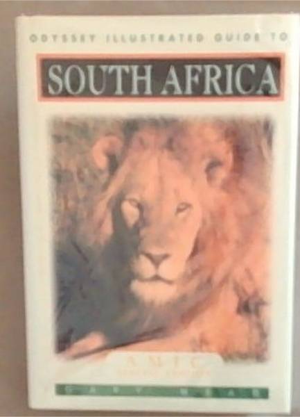South Africa: Odyssey Illustrated Guide (A M I C Special Edition)