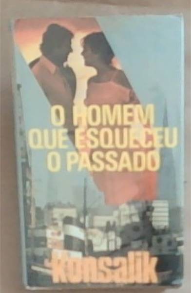 O Homem Que Esqueceu O Passado
