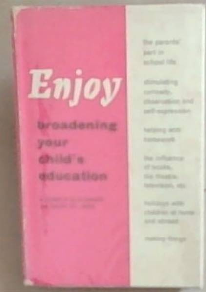 Enjoy Broadening Your Child's Education
