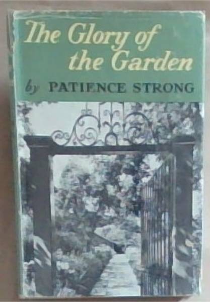 The Glory Of The Garden