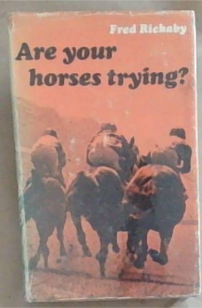 Are Your Horses Trying