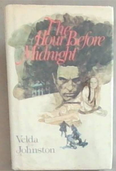 The Hour Before Midnight: A Novel Of Suspense