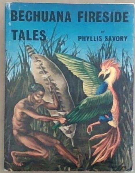 Bechuana Fireside Tales