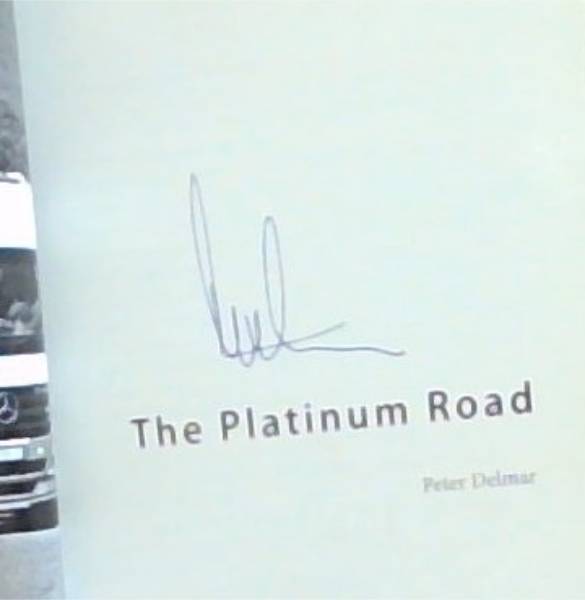 The Platinum Road The Road to Botswana (Signed by the Author Peter Delmar)