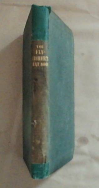 THE FLY-FISHER'S TEXT-BOOK