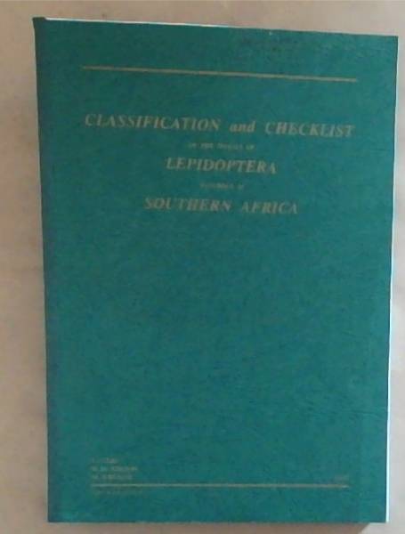 Classification and Checklist of the Species of Lepidoptera Recorded in Southern Africa