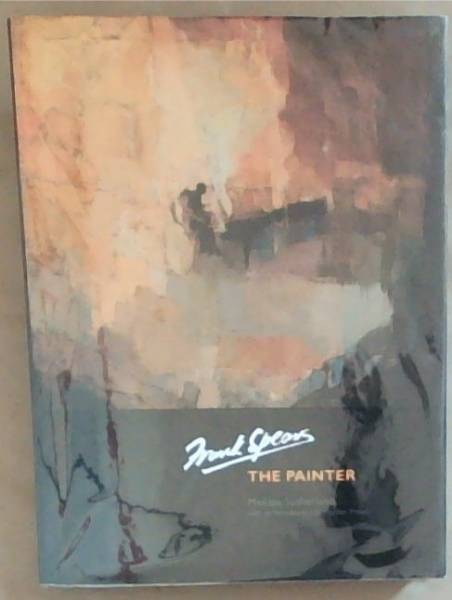 Frank Spears: The Painter