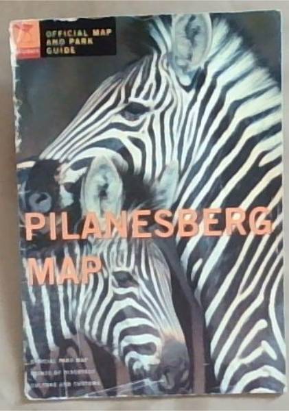 Pilanesberg: Official Map and Park Guide