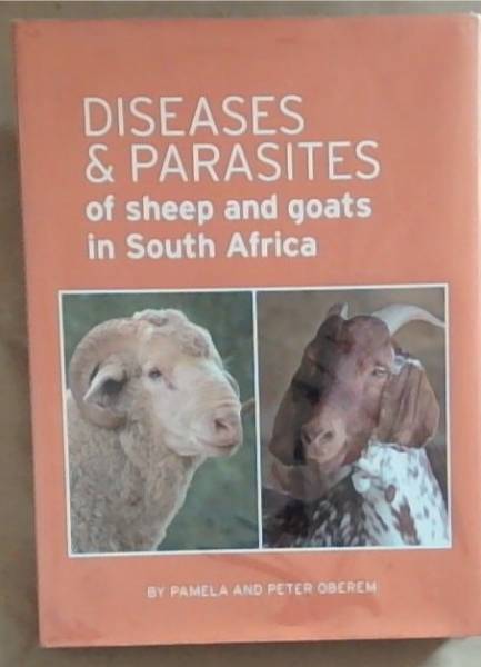 Diseases And Parasites Of Sheep And Goats In South Africa