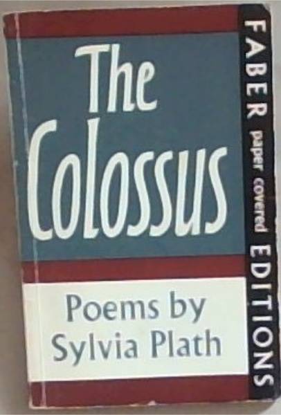 The Colossus: Poems (Faber paper covered Editions