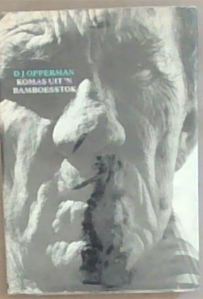 Komas uit 'n bamboesstok: Synde die Mirakelagtige terugkeer na lewenservaring van ene Marco Polo