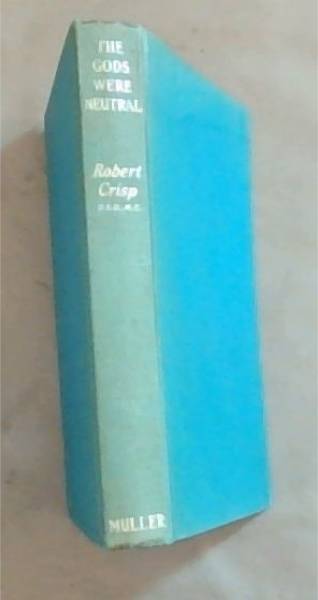 The Gods Were Neutral